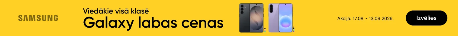 Samsung Galaxy viedtālruņu akcija ar modeļiem Galaxy A57 un Galaxy S26. Akcija spekā no 17.08. līdz 13.09.2026. Kreisajā pusē teksts - Viedākie visā klasē Galaxy labas cenas. Izvēlies