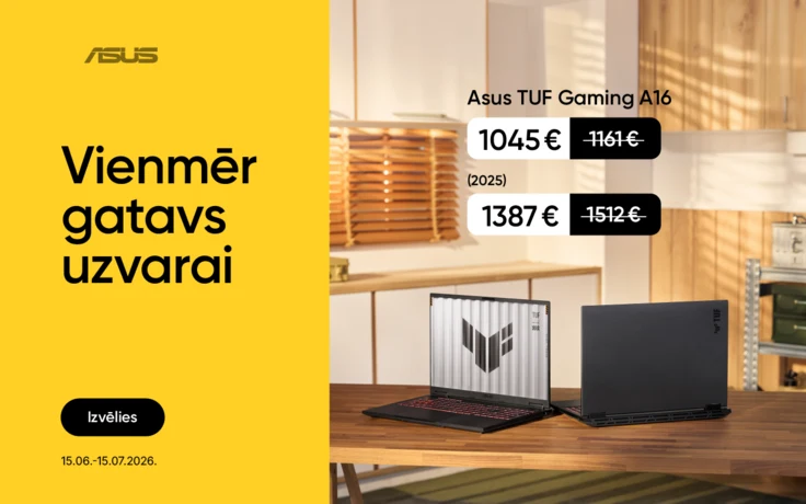 ASUS TUF Gaming A16 portatīvā datora reklāma - "Vienmēr gatavs uzvarai"; labajā pusē uz koka galda divi TUF Gaming portatīvie datori un teksts "Asus TUF Gaming A16" ar cenām 1045 € samazinātai no 1161 € un (2025) modelim 1387 € samazinātai no 1512 €.