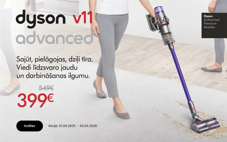 Dyson V11 Advanced bezvadu putekļu sūcēja reklāma ar ierīci violetā un pelēkā krāsā, kas tīra paklāju gaišā interjerā; pa kreisi teksts "Dyson v11 advanced. Sajūt, pielāgojas, dziļi tīra", akcijas cena 399 € samazināta no 549 €. Izvēlies.