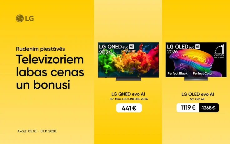LG 55 collu televizori: QNED evo AI Mini-LED QNED8E 2026 par 441 € un OLED evo AI C61 4K par 1119 € iepriekšējo 1368 € vietā. Akcija no 2026. gada 5. oktobra līdz 1. novembrim.