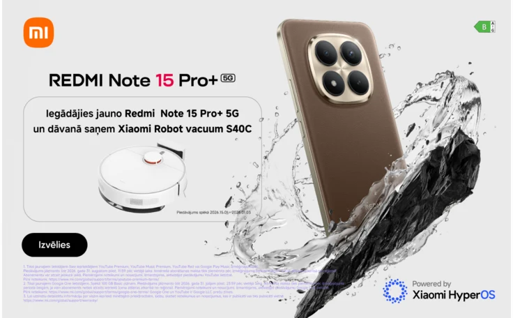 Xiaomi Redmi Note 15 Pro+ 5G viedtālrunis brūnā krāsā ar četrām kamerām un ūdens šļakatām fonā. Kreisajā pusē balts Xiaomi robots putekļu sūcējs ar tekstu "Iegādājoties Redmi Note 15 Pro+ 5G, dāvanā saņem Xiaomi Robot vacuum S40C". Fonā Xiaomi un HyperOS