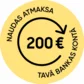 Atmaksa 200 € apmērā