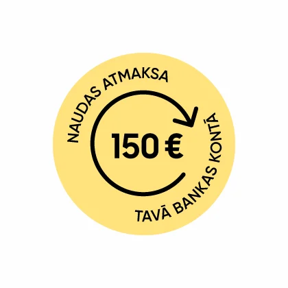Atmaksa 150 € apmērā
