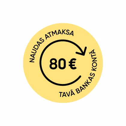 Atmaksa 80 € apmērā