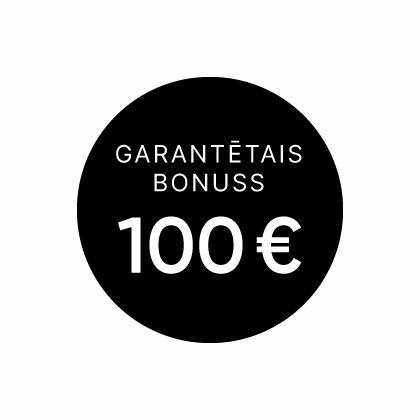 Garantētais atpirkuma bonuss 100 € apmērā